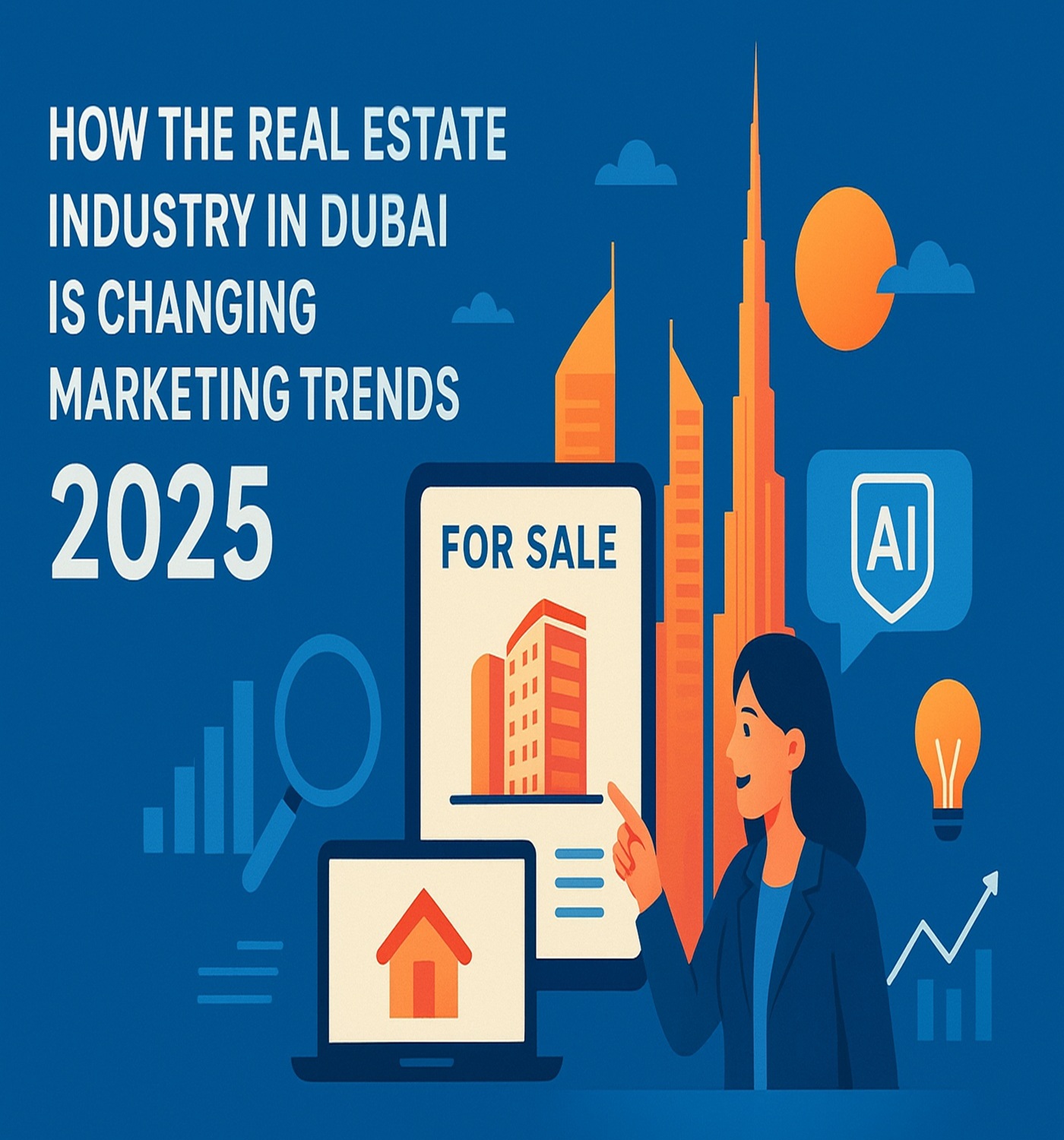 Dubai real estate marketing trends with digital innovation and property technology in 2025